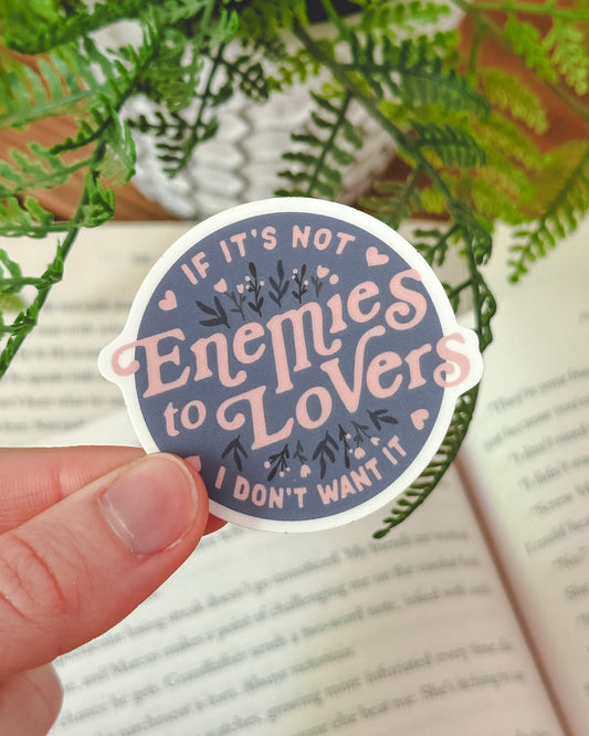 "If its not __ I dont want it" Bookish Stickers *Individual*